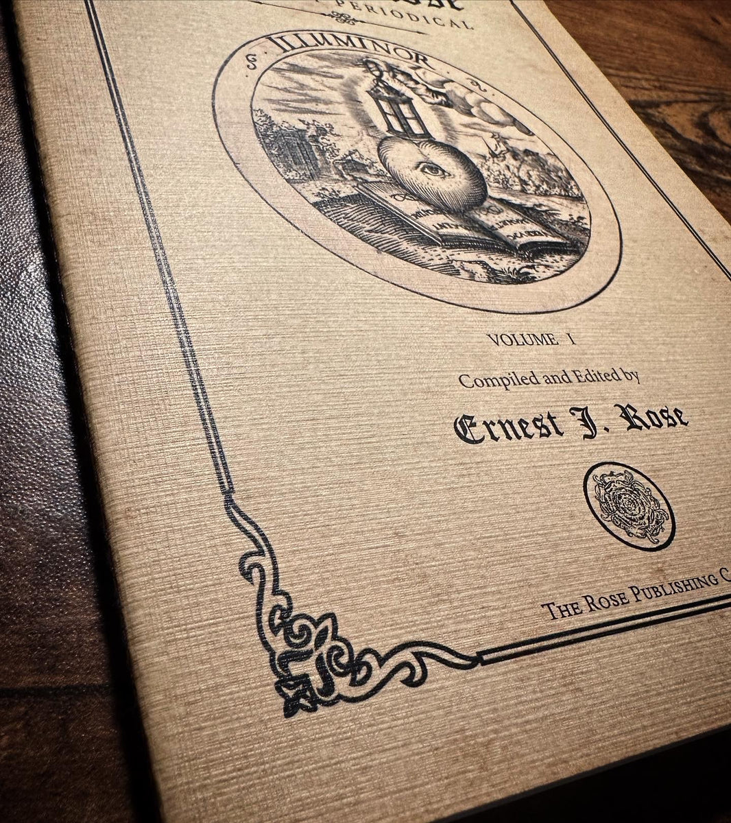 The Mystic Rose An Occult Periodical by Ernest J. Rose