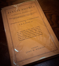 Load image into Gallery viewer, Pistis Sophia by G.R.S Mead
