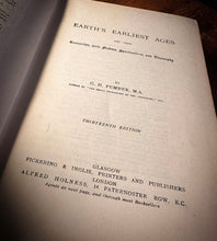 Load image into Gallery viewer, Earth's Earliest Ages by G.H. Pember, M.A.