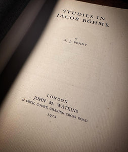 Studies in Jacob Boehme by A.J. Penny