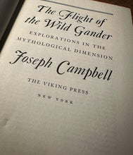 Load image into Gallery viewer, The Flight of the Wild Gander SIGNED by Joseph Campbell