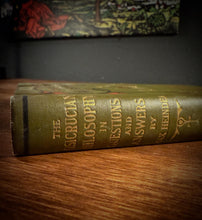 Load image into Gallery viewer, The Rosicrucian Philosophy in Questions and Answers
