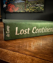 Load image into Gallery viewer, Lost Continents by L. Sprague de Camp