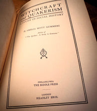 Load image into Gallery viewer, Witchcraft and Quakerism by Amelia Mott Gummere
