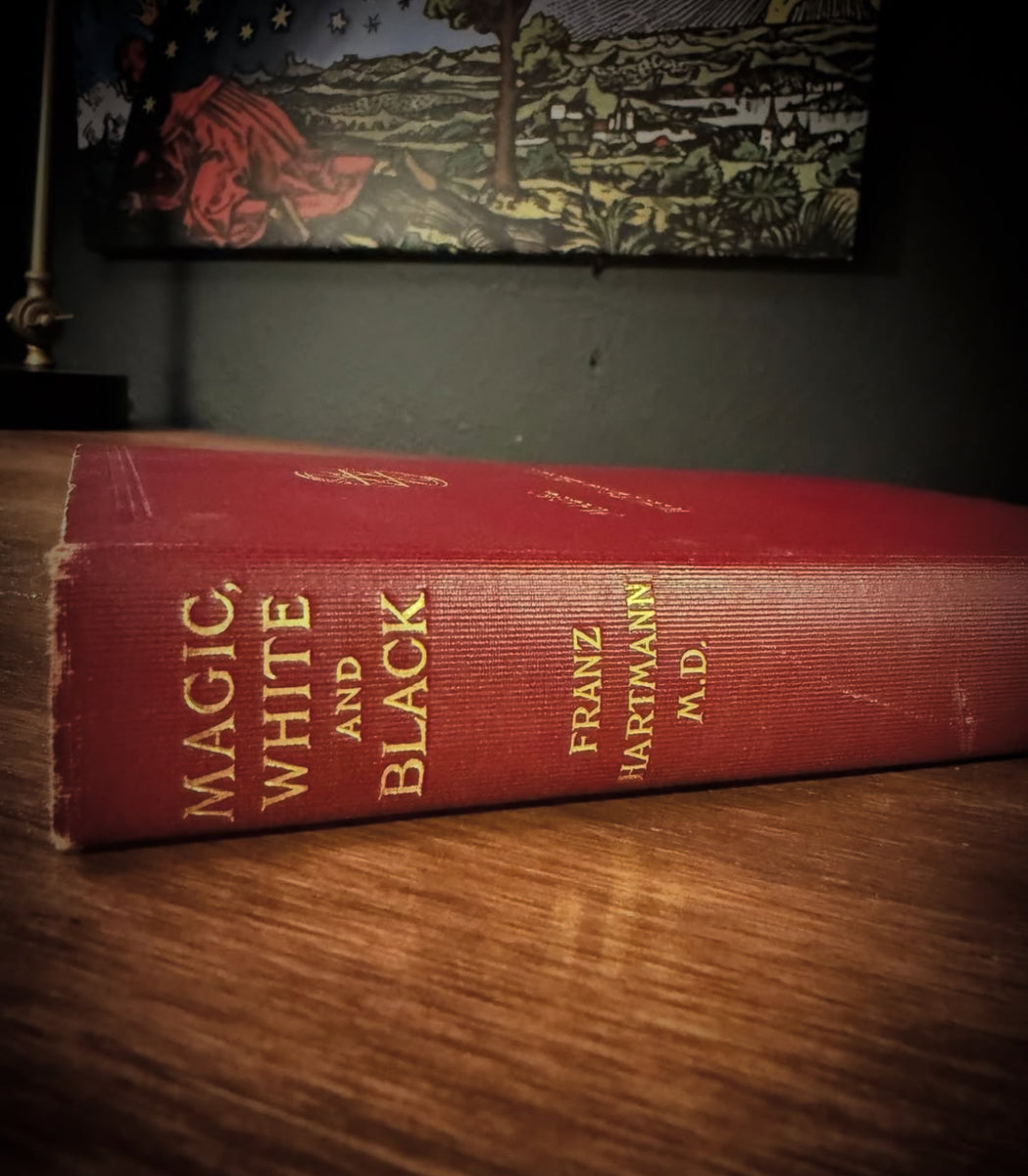 Magic, White and Black by Franz Hartmann – The Rose Books