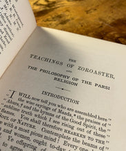 Load image into Gallery viewer, The Teachings of Zoroaster 1905