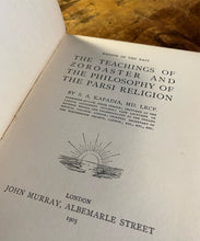 Load image into Gallery viewer, The Teachings of Zoroaster 1905