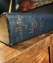 Load image into Gallery viewer, The History of Magic by Eliphas Levi