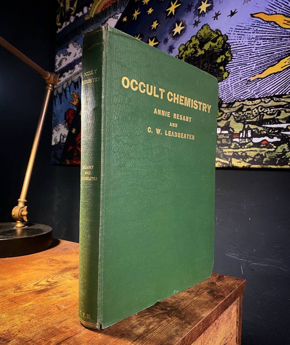 Occult Chemistry by Annie Besant + C.W. Leadbeater The Rose Books