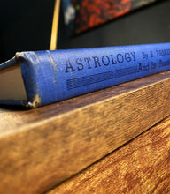 Load image into Gallery viewer, Astrology and its Practical Application by E. Parker