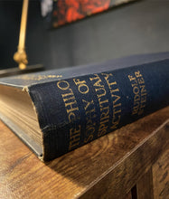 Load image into Gallery viewer, The Philosophy of Spiritual Activity (1939) by Rudolf Steiner