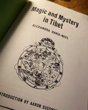 Load image into Gallery viewer, Magic and Mystery in Tibet by David Neel