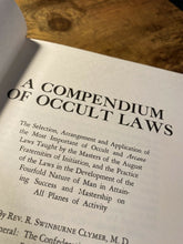 Load image into Gallery viewer, Compendium of Occult Laws by Swinburne Clymer