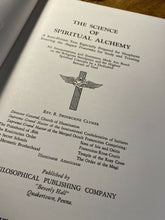 Load image into Gallery viewer, Science of Spiritual Alchemy by Swinburne Clymer
