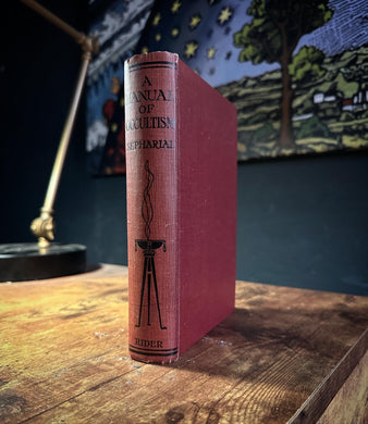 A Manual of Occultism by Sepharial