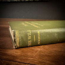 Load image into Gallery viewer, The Will by William Walker Atkinson