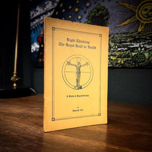 Load image into Gallery viewer, Right Thinking The Royal Road to Health by Manly P. Hall