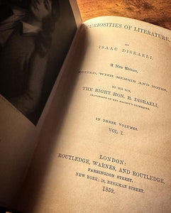 Curiosities of Literature (1859 In Three Volumes) by Isaac Disraeli