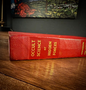 Occult Science of Hidden Forces by Swinburne Clymer