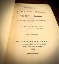 Load image into Gallery viewer, The Collected Works [ Theosophy or Psychological Religion] by Max Muller