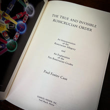Load image into Gallery viewer, The True &amp; Invisible Rosicrucian Order by Paul Foster Case