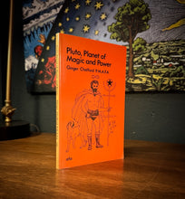 Load image into Gallery viewer, Pluto, Planet of Magic and Power by Ginger Chalford