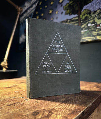 The Chaldean Oracles by G.R.S. Mead