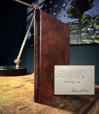 Commentary on the Chemical Wedding Signed by Adam McLean