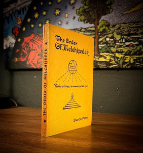 The Order of Melchizedek by Enoch Penn