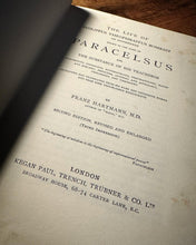 Load image into Gallery viewer, The Life of Paracelsus by Franz Hartmann