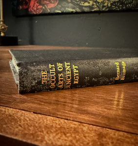 The Occult Arts of Ancient Egypt by Bernard Bromard