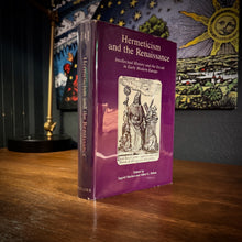 Load image into Gallery viewer, Hermeticism and the Renaissance by Ingrid Merkel and Allen G. Debus