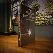 Load image into Gallery viewer, The Anatomy of the Body of God  by Frater Achad