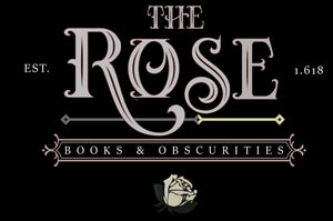 The Rose Books &amp; Obscurities