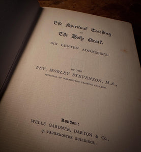 The Spiritual Teachings of The Holy Grail by Morley Stevenson