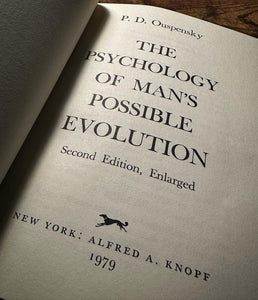 The Psychology of Man's Possible Evolution by Ouspensky