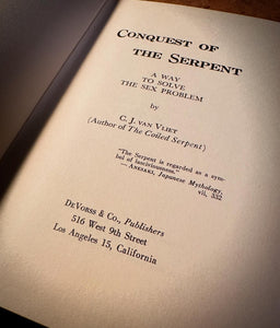 Conquest of The Serpent by C.J. Van Vliet