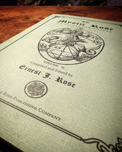Load image into Gallery viewer, The Mystic Rose An Occult Periodical Volume II by Ernest J. Rose