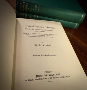 Thrice Greatest Hermes by G.R.S. Mead