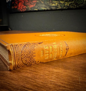 The Life of Buddha by W. Woodville Rockhill