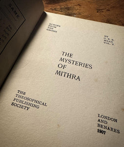 The Mysteries of Mithra by G.R.S. Mead