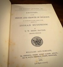 Load image into Gallery viewer, Lectures on the Origin and Growth of Religion [Buddhism] by T.W. Rhys Davids