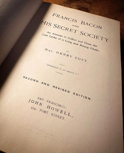 Francis Bacon and His Secret Society by Mrs. Henry Pott