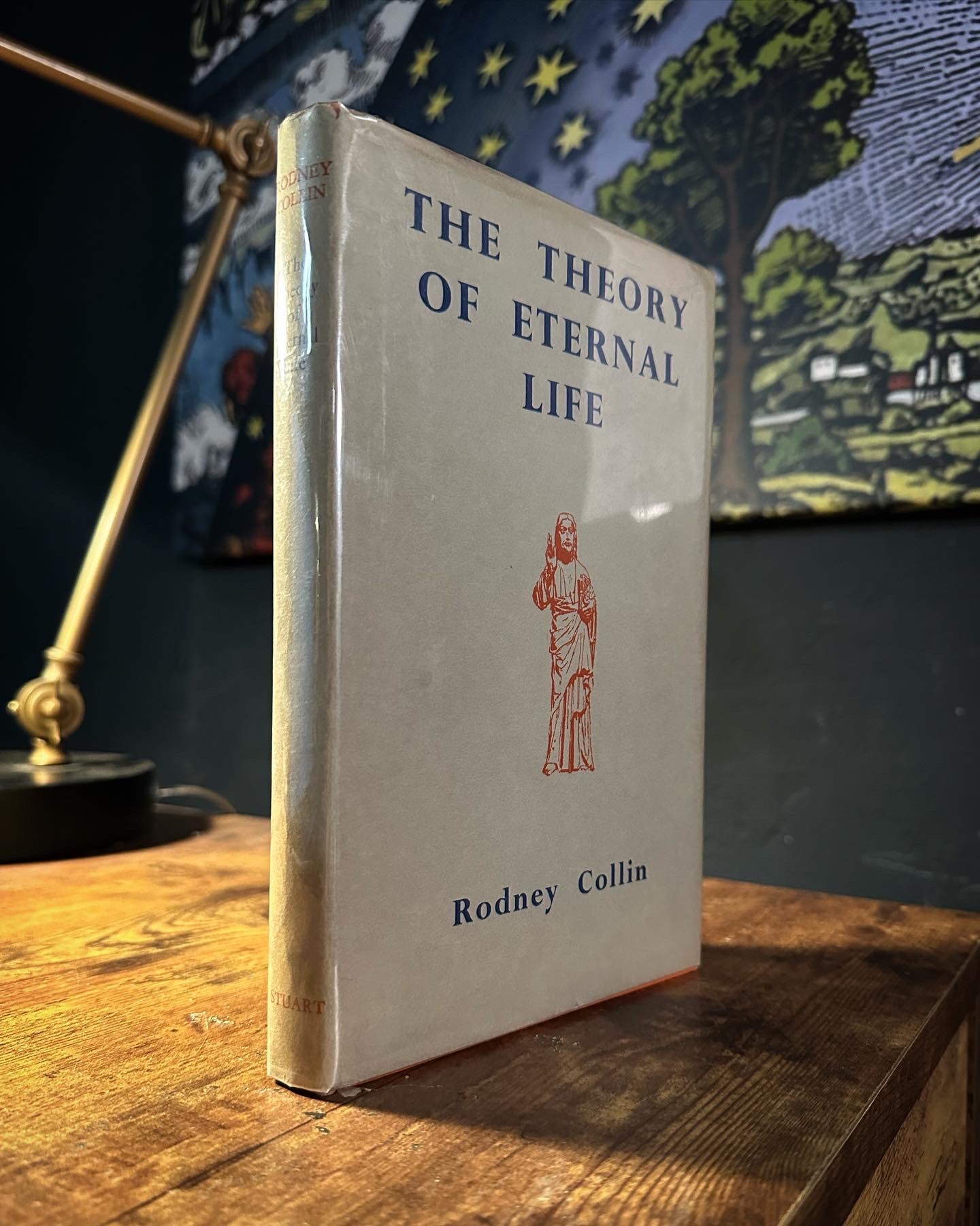 The Theory of Eternal Life by Rodney Collin