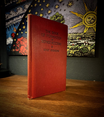 The Book of Formation or Sepher Yetzirah