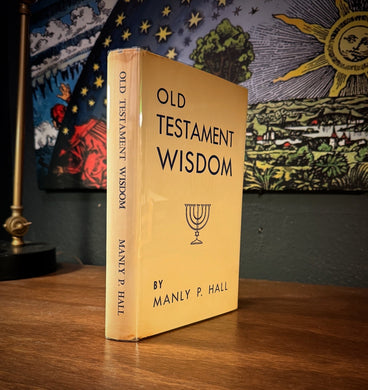 Old Testament Wisdom (Firstby Manly P Hall (Copy)
