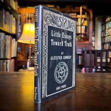 Load image into Gallery viewer, Little Essays Toward Truth by Aleister Crowley