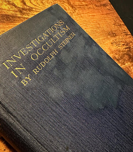Investigations in Occultism by Rudolph Steiner