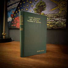 Load image into Gallery viewer, Divine Education and Spiritual Training of Mankind by Masaharu Taniguchi