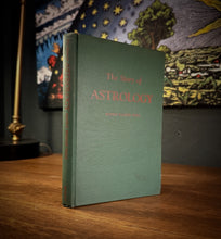Load image into Gallery viewer, The Story of Astrology by Manly P. Hall